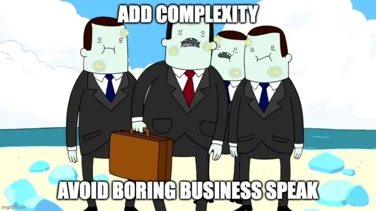 Add complexity dont fall into boring business speak bynder